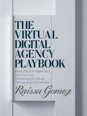 cover image of The Virtual Digital Agency Playbook